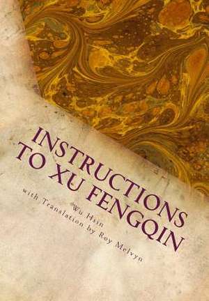 Instructions to Xu Fengqin de Wu Hsin