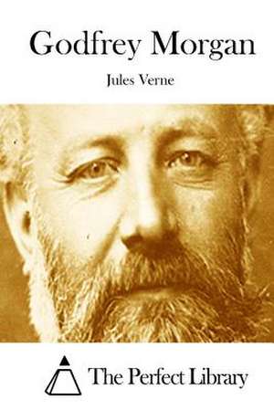 Godfrey Morgan de Jules Verne