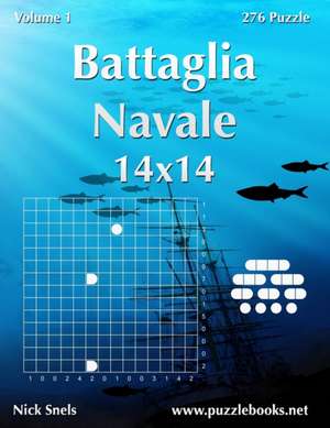 Battaglia Navale 14x14 - Volume 1 - 276 Puzzle de Nick Snels