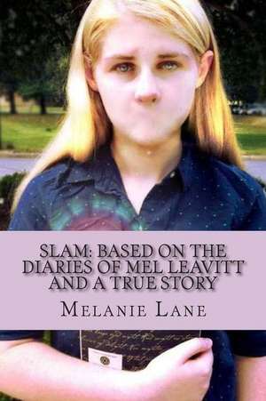 Slam de Melanie Susan Lane