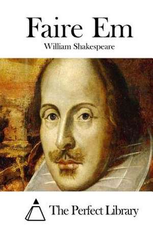 Faire Em de William Shakespeare