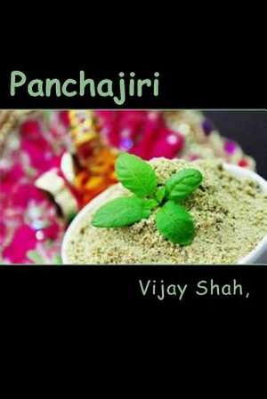 Panchajiri de Vijay Shah