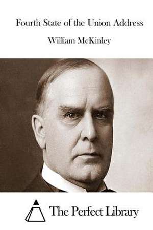 Fourth State of the Union Address de William McKinley