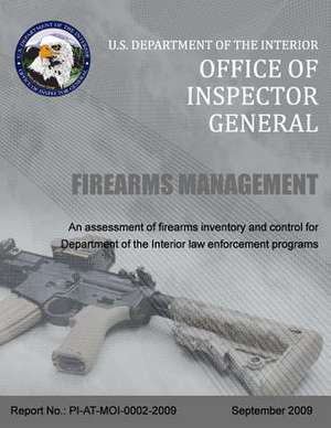 Firearms Management de U. S. Department of the Interior