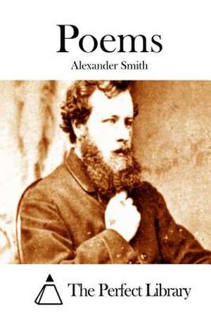 Poems de Alexander Smith