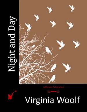 Night and Day de Virginia Woolf