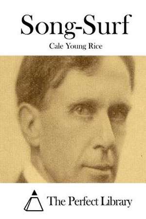Song-Surf de Cale Young Rice