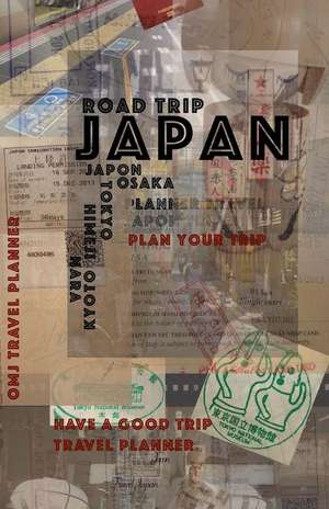 Japan Road Trip de O. M. J