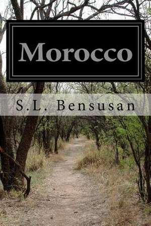 Morocco de S. L. Bensusan