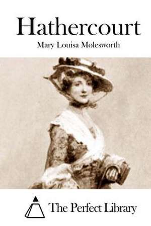 Hathercourt de Mary Louisa Molesworth