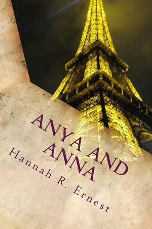 Anya and Anna de MS Hannah R. Ernest