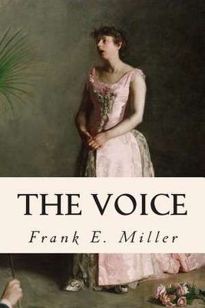 The Voice de Frank E. Miller