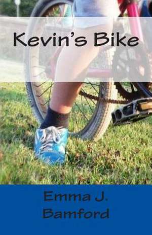 Kevin's Bike de Emma J. Bamford