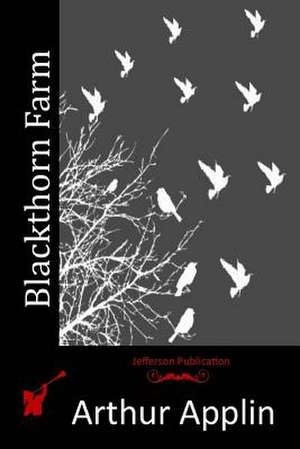 Blackthorn Farm de Arthur Applin