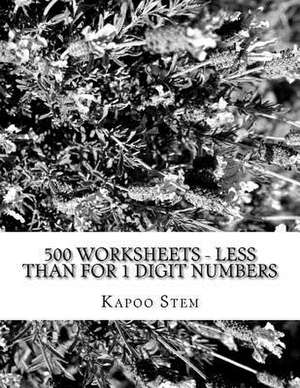 500 Worksheets - Less Than for 1 Digit Numbers de Kapoo Stem