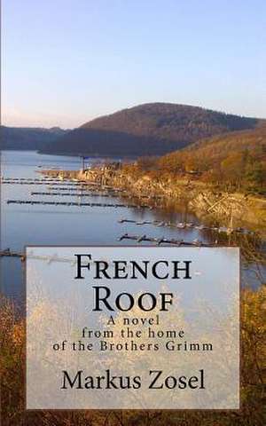 French Roof de Markus Zosel