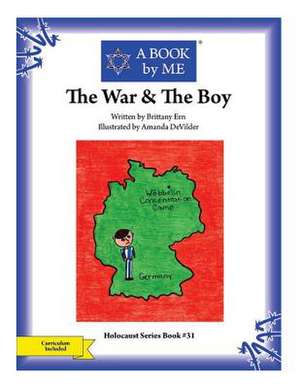 The War & the Boy de A. Book by Me