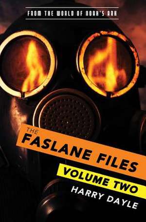 The Faslane Files de Harry Dayle