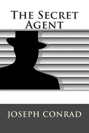 The Secret Agent de Joseph Conrad