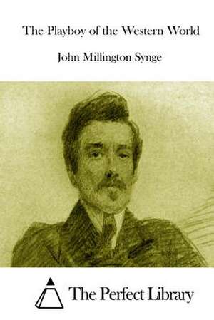 The Playboy of the Western World de John Millington Synge