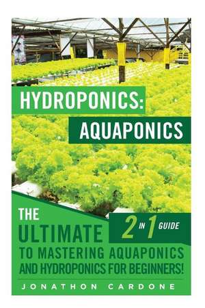 Hydroponics de Jonathon Cardone