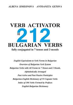 Verb Activator for 212 Bulgarian Verbs de Albena Simeonova