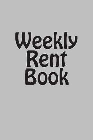 Weekly Rent Book de Maisy Millard