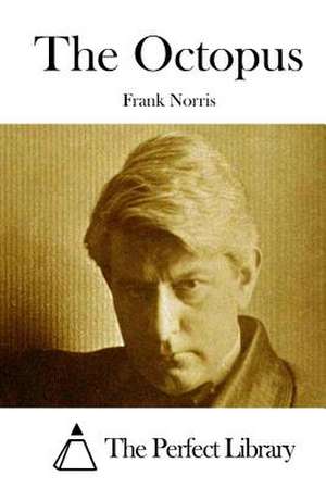 The Octopus de Frank Norris