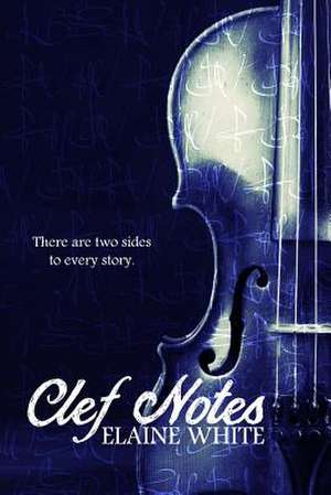 Clef Notes de Elaine White