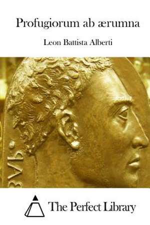 Profugiorum AB Aerumna de Leon Battista Alberti