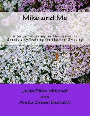 Mike and Me de Jada Elise Mitchell