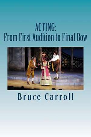 Acting de Bruce Carroll