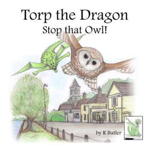 Torp the Dragon de R. Butler