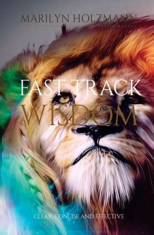 Fast Track de Marilyn Holzmann