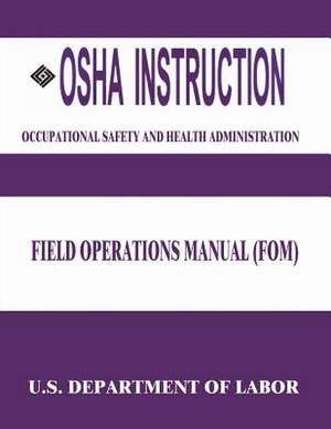 OSHA Instruction de U. S. Department of Labor