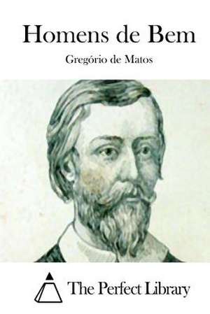 Homens de Bem de Gregorio de Matos