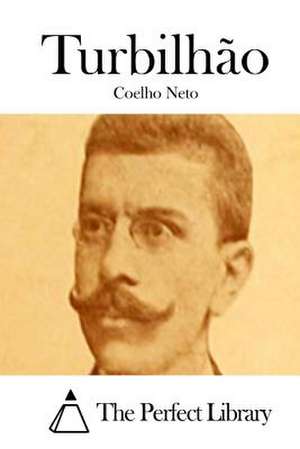 Turbilhao de Coelho Neto