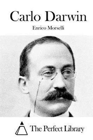 Carlo Darwin de Enrico Morselli