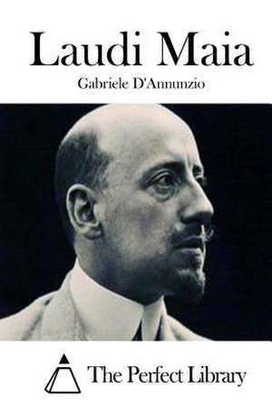 Laudi Maia de Gabriele D'Annunzio