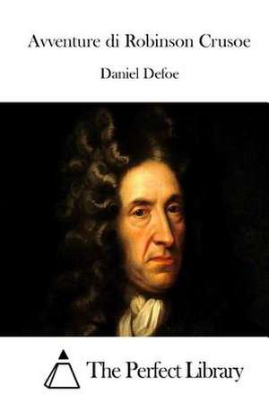 Avventure Di Robinson Crusoe de Daniel Defoe