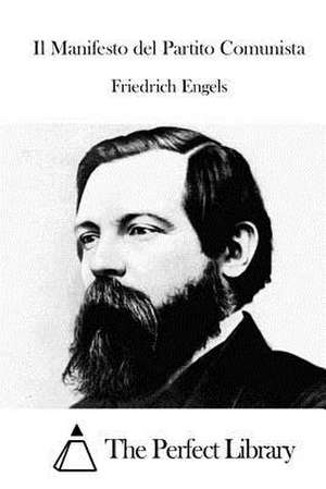 Il Manifesto del Partito Comunista de Friedrich Engels