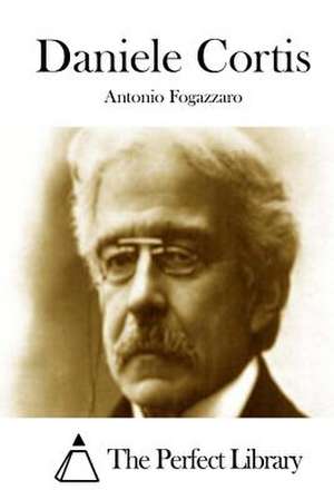 Daniele Cortis de Antonio Fogazzaro
