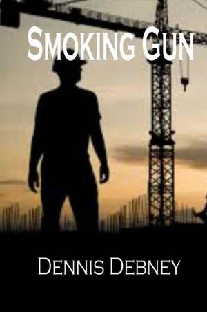 Smoking Gun de Dennis Debney