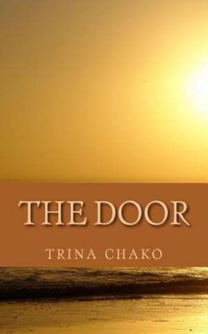 The Door de Trina Chako