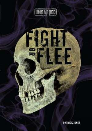 Fight or Flee de Patrick Jones