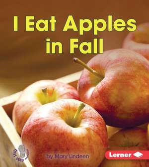 I Eat Apples in Fall de Mary Lindeen