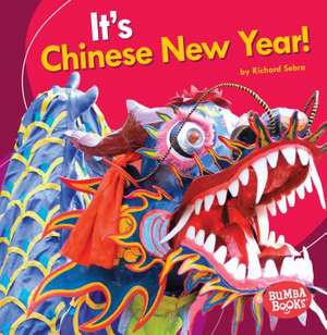 It's Chinese New Year! de Richard Sebra