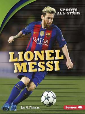 Lionel Messi de Jon M Fishman