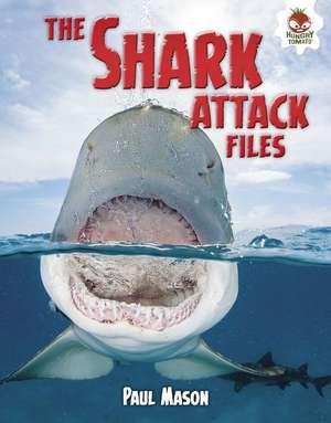 The Shark Attack Files de Paul Mason