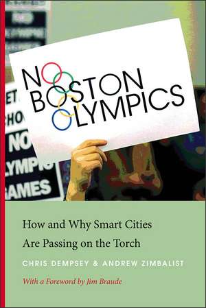 No Boston Olympics: How and Why Smart Cities Are Passing on the Torch de Chris Dempsey